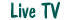 Live TV